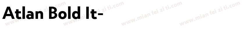 Atlan Bold It字体转换